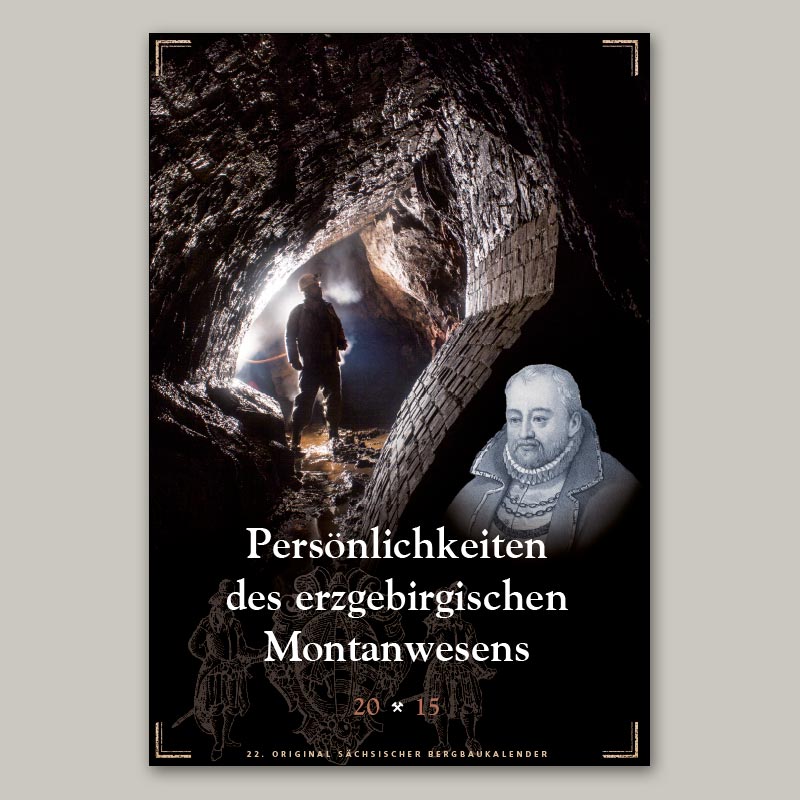 Bergbaukalender 2015 - Titel, Kurfürst August