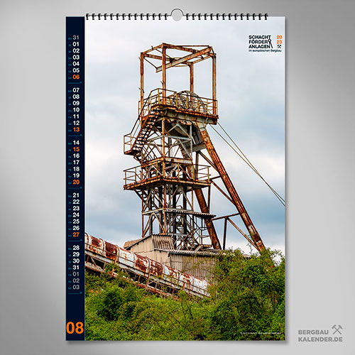 Bergbaukalender 2023 - August - Schachtförderanlagen im europäischen Bergbau