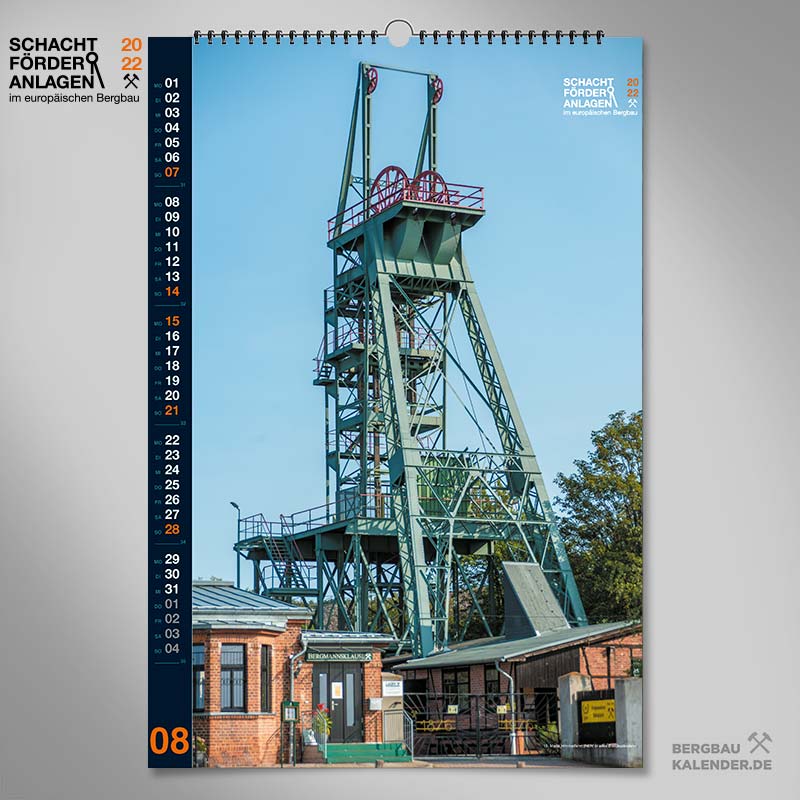 Bergbaukalender 2022 - August - Schachtförderanlagen im europäischen Bergbau