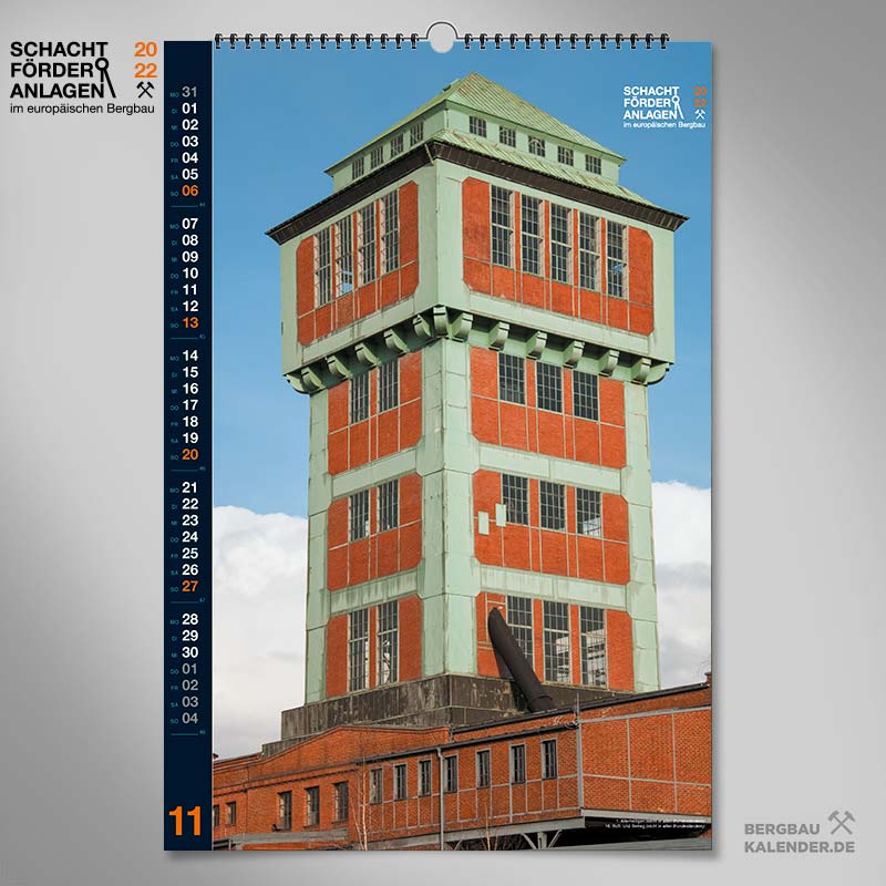 Bergbaukalender 2022 - November - Schachtförderanlagen im europäischen Bergbau
