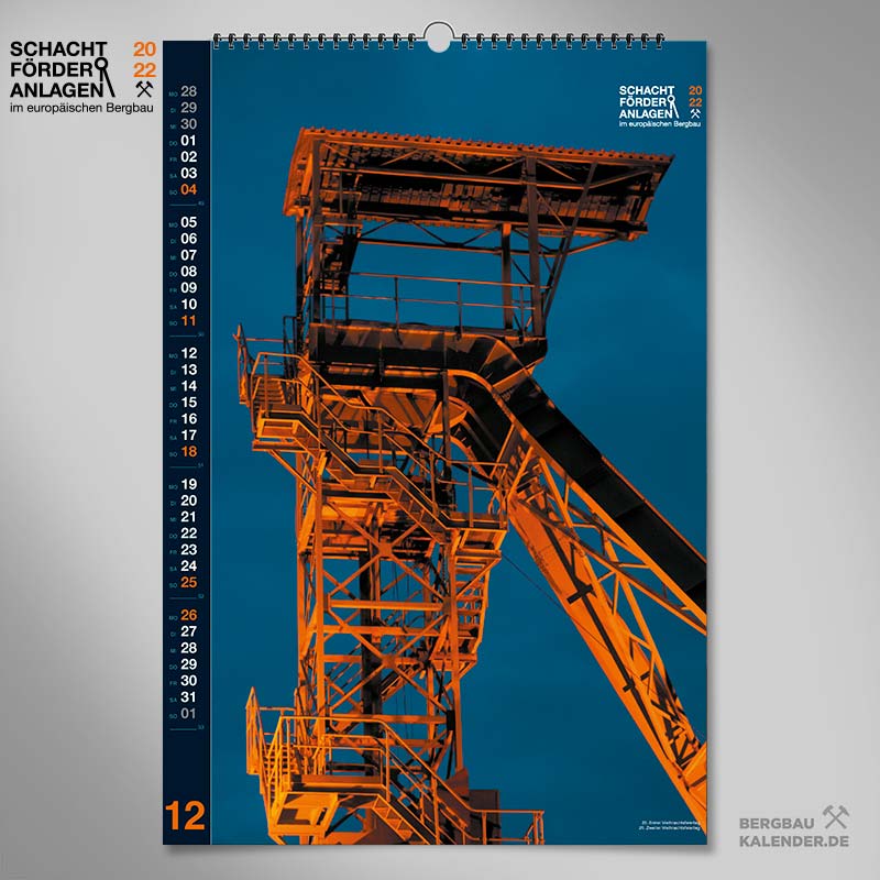 Bergbaukalender 2022 - Dezember - Schachtförderanlagen im europäischen Bergbau