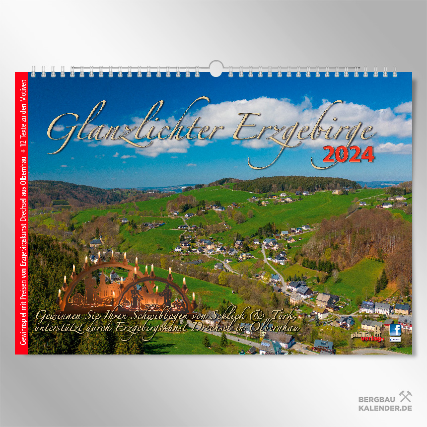 Erzgebirge Sehenswürdigkeiten: Kalender Glanzlichter Erzgebirge 2024 - Rittersgrün
