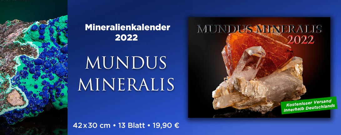 Mineralienkalender MUNDUS MINERALIS 2022 - Jetzt bestellen