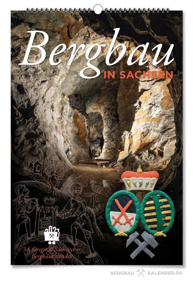 34. Bergbaukalender 2027 – Sächsischer Bergbau