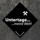 schwarz-weißer Bergbau-Aufkleber Untertage - meine...